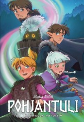Pohjantuli 8. Matkalla Rørosiin