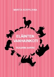 Eläinten vanhainkoti - Tsaarin aarre