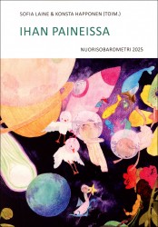 Ihan paineissa : Nuorisobarometri 2025