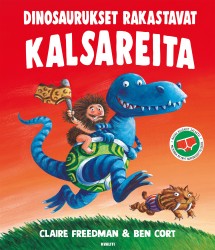 Dinosaurukset rakastavat kalsareita