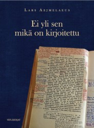 Ei yli sen mitä on kirjoitettu