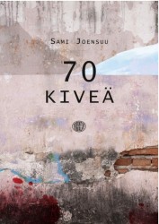 70 kiveä