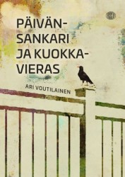 Päivänsankari ja kuokkavieras