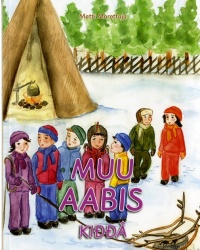 Muu aabis kiddâ oppikirja kevät (inarinsaame)