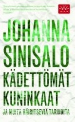 Kädettömät kuninkaat ja muita häiritseviä tarinoita