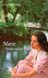 Marie - Kukka valkein siivin