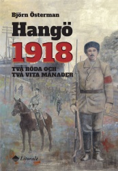 Hangö 1918 - Två röda och två vita månader