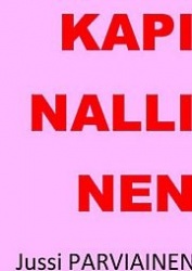 Kapinallinen : muistelmien ensimmäinen osa