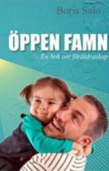 Öppen famn : en bok om föräldraskap