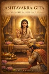 Ashtavakra-Gita : Valaistumisen laulu