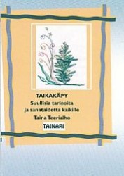 Taikakäpy - suullisia tarinoita ja sanataidetta kaikille