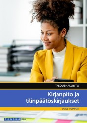 Taloushallinto Kirjanpito ja tilinpäätöskirjaukset