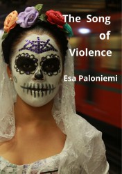 The Song of violence