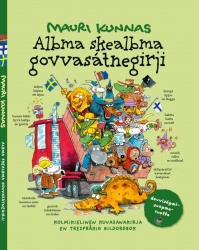 Albma skealbma govvasátnegirji davvisápmi-suopma-ruoŧŧa : kolmikielinen kuvasanakirja = en trespråkig bildordbok