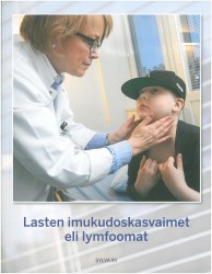 Lasten imukudoskasvaimet eli lymfoomat