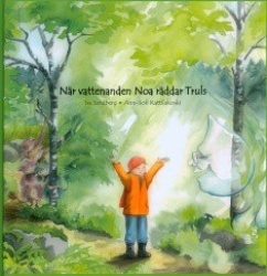 När vattenanden noa räddar truls