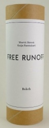 Free Runoff (käärömuotoinen kirjateos, pakattu pahviputkeen)