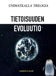 Tietoisuuden evoluutio : unimatkalla trilogia, osa 1
