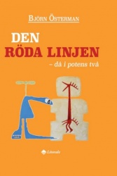 Den röda linjen : då i potens två