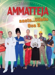 Ammatteja A:sta Ö:hön - Osa 3