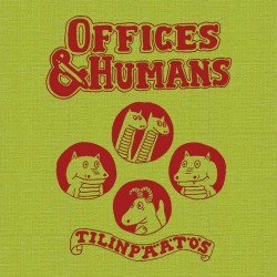 Offices et Humans : Tilinpäätös