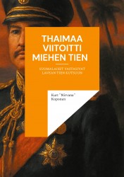 Thaimaa viitoitti miehen tien - Suomalaiset vastasivat lavean tien kutsuun