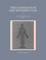 Tree generation and enumeration - An extended model in graph theory