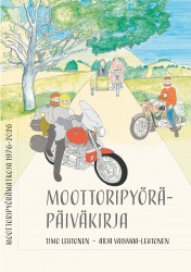 Moottoripyöräpäiväkirja - Moottoripyörämatkoja 1976 - 2026