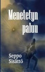 Menetetyn paluu