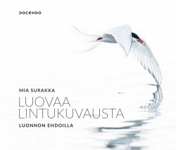 Luovaa lintukuvausta luonnon ehdoilla