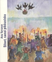 Siivet, sanoi Pikkusisko