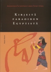 Kirjeitä faaraoiden Egyptistä