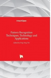 Pattern Recognition - Techniques, Technology and Applications