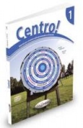 Centro! Attivita per stranieri sulla grammatica e il lessico - Libro + CD 1 (A1