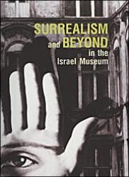 Surrealism and beyond in the Israel Museum