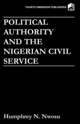 Political Authority and the Nigerian Civil Service