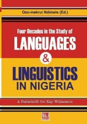 Four Decades in the Study of Nigerian Languages&Linguistics