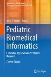 Pediatric Biomedical Informatics - Computer Applications in Pediatric Research