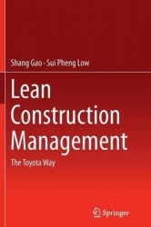 Lean Construction Management - The Toyota Way