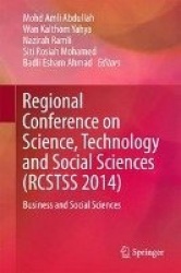 Regional Conference on Science, Technology and Social Sciences (RCSTSS 2014) : Business and Social Sciences