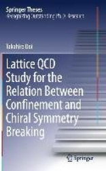 Lattice QCD Study for the Relation Between Confinement and Chiral Symmetry Breaking