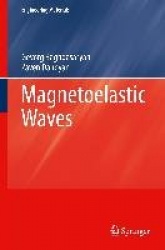 Magnetoelastic Waves