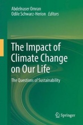The Impact of Climate Change on Our Life : The Questions of Sustainability