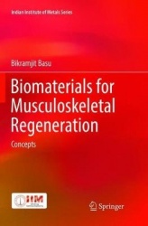 Biomaterials for Musculoskeletal Regeneration - Concepts