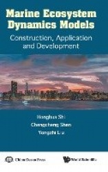 Marine Ecosystem Dynamics Models: Construction, Application And Development