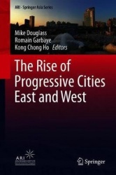 The Rise of Progressive Cities East and West