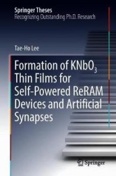 Formation of KNbO3 Thin Films for Self-Powered ReRAM Devices and Artificial Synapses