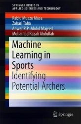 Machine Learning in Sports : Identifying Potential Archers