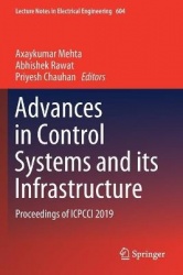Advances in Control Systems and its Infrastructure : Proceedings of ICPCCI 2019