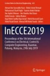 InECCE2019 : Proceedings of the 5th International Conference on Electrical, Control & Computer Engineering, Kuantan,